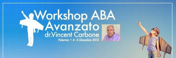 Workshop ABA avanzato Vincent Carbone all'Istituto Tolman