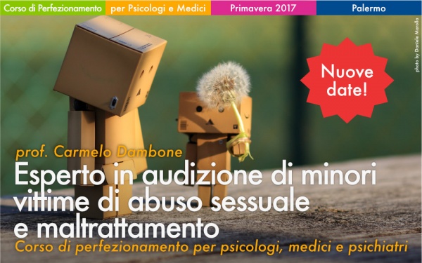 Corso Esperto Audizione Minori Vittime di Abuso Sessuale e Maltrattamento