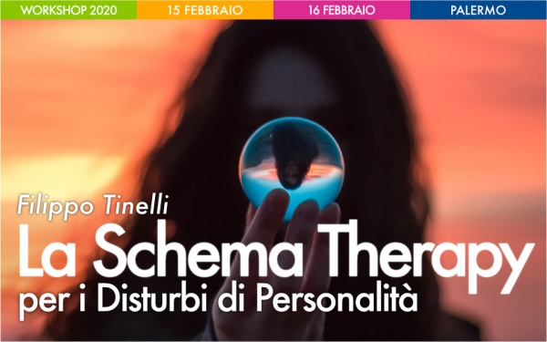 WORKSHOP La Schema Therapy per i Disturbi di Personalità