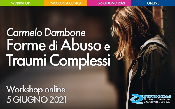 Workshop Forme di Abuso e Traumi Complessi