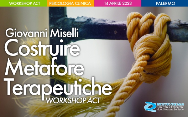 Workshop ACT RFT Costruire Metafore Terapeutiche 